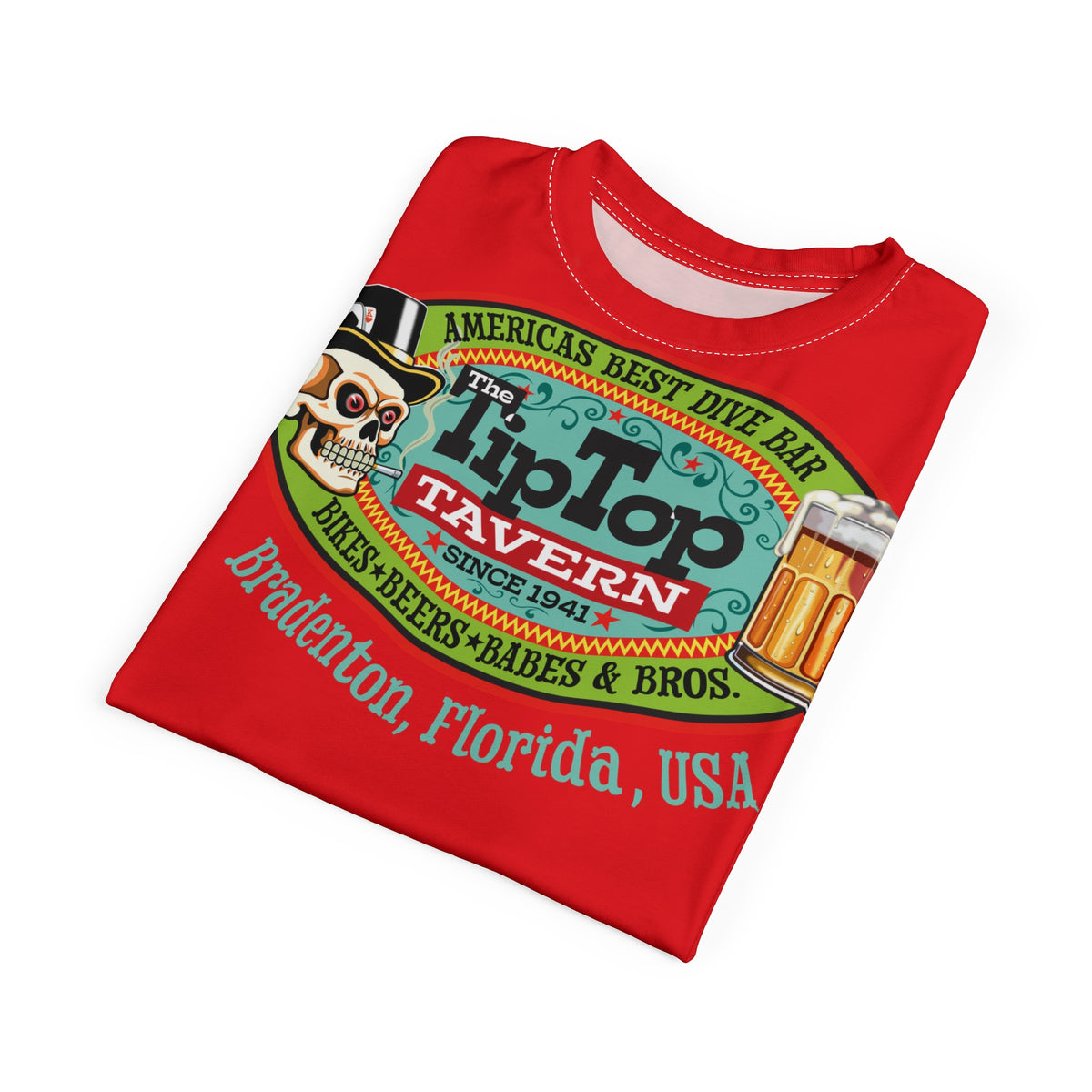 Tip Top Tavern Dive Bar Super Tee - America's Best Dive Bar, Bikes Beers Babes & Bros. - Biker Bar Tee