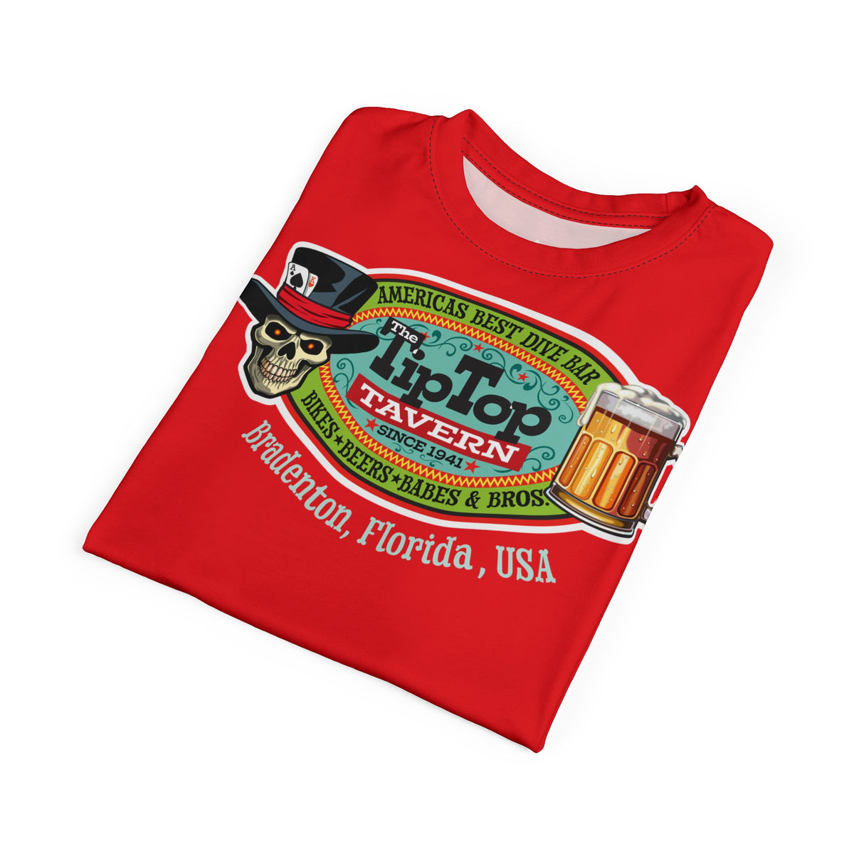 Tip Top Tavern Dive Bar Super Tee - America's Best Dive Bar - Bikes Beers Babes & Bros. -Remembering Jesse Biker Bar Tee