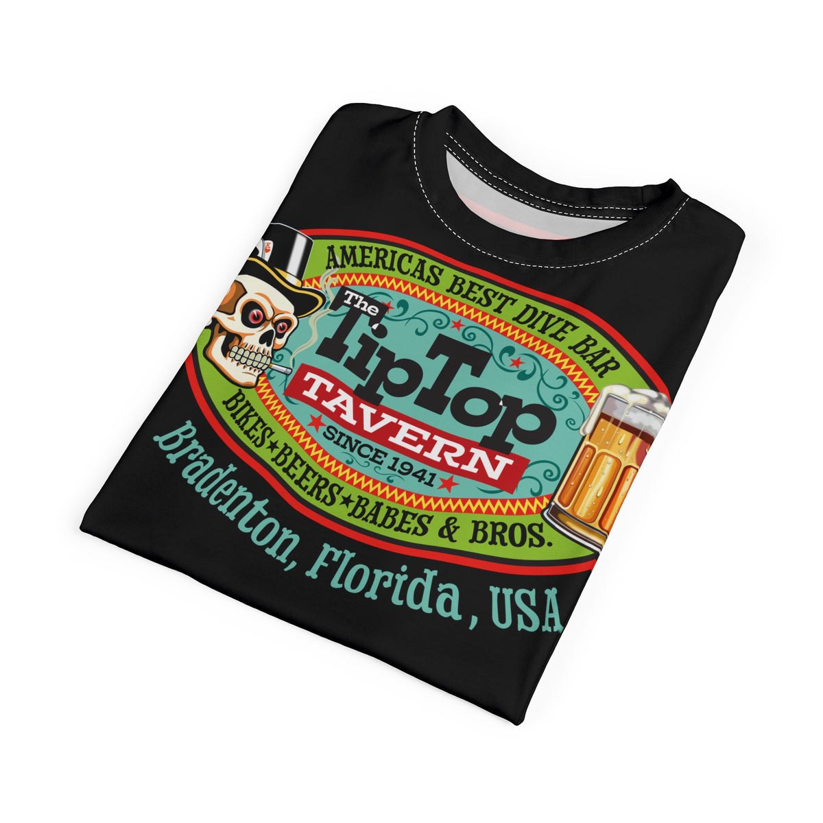 Tip Top Tavern Dive Bar Super Tee - America's Best Dive Bar, Bikes Beers Babes & Bros. - Biker Bar Tee