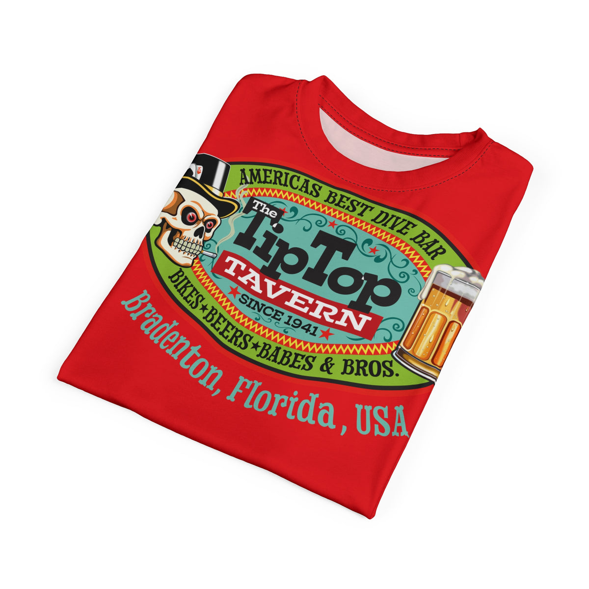 Tip Top Tavern Dive Bar Super Tee - America's Best Dive Bar, Bikes Beers Babes & Bros. - Biker Bar Tee