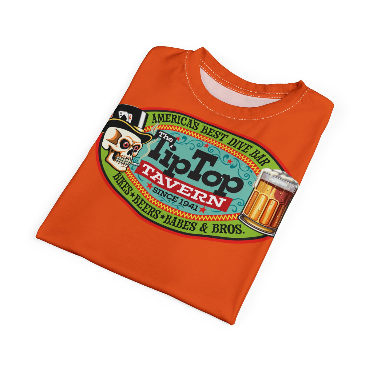 Tip Top Tavern Dive Bar Super Tee - America's Best Dive Bar, Bikes Beers Babes & Bros. - Biker Bar Tee