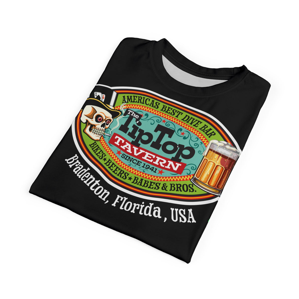Tip Top Tavern Dive Bar Super Tee - America's Best Dive Bar, Bikes Beers Babes & Bros. - Biker Bar Tee