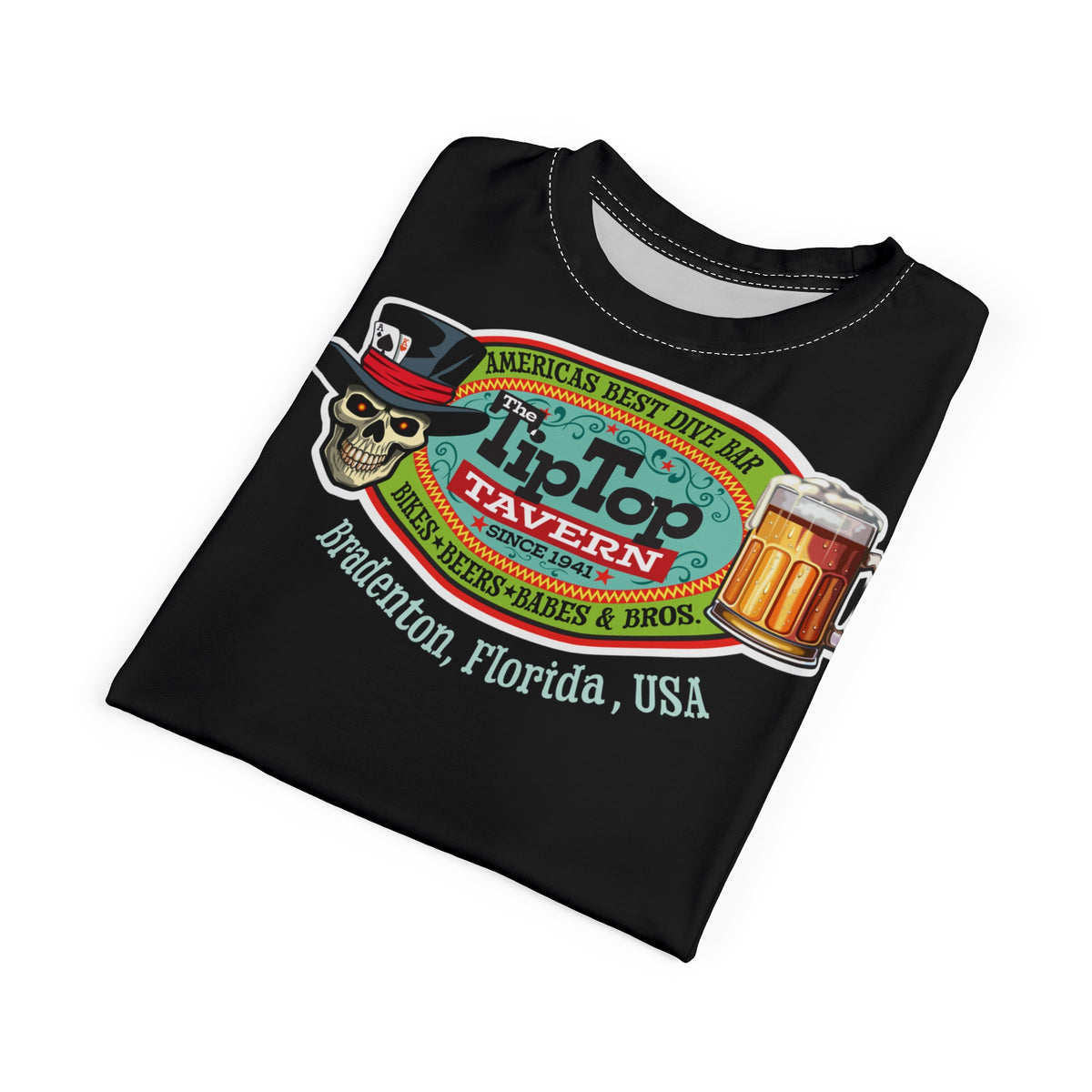 Tip Top Tavern Dive Bar Super Tee - America's Best Dive Bar - Bikes Beers Babes & Bros. -Remembering Jesse Biker Bar Tee